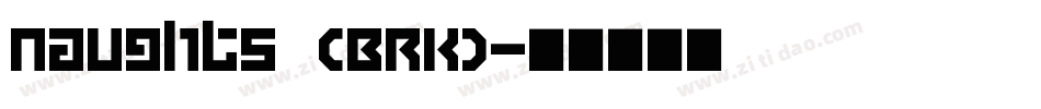 Naughts (BRK)字体转换